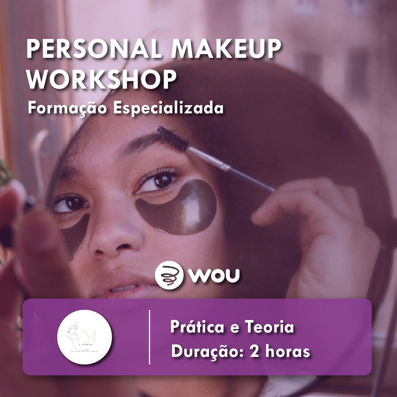 Personal Makeup Workshop em Aveiro