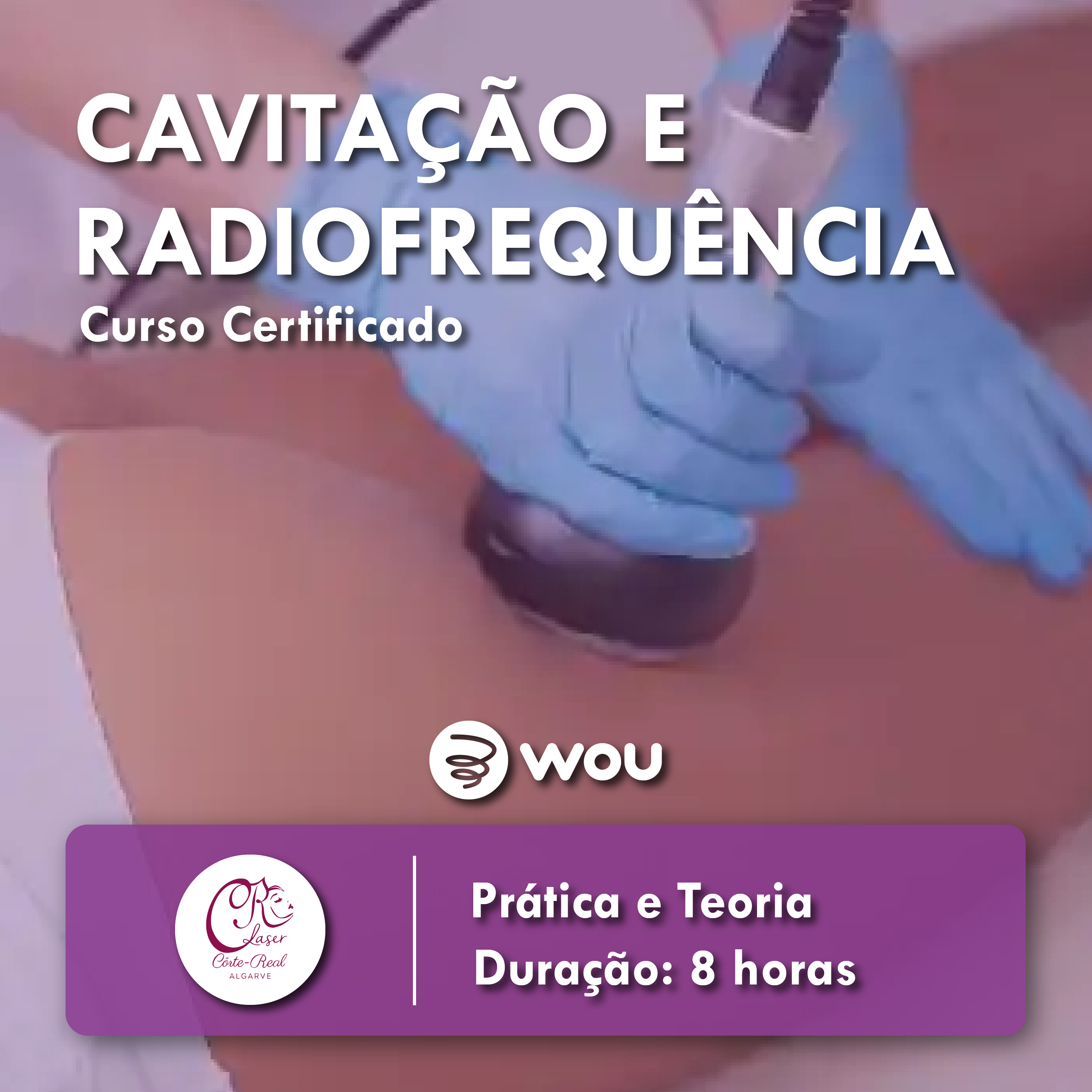 Cavitation and Radiofrequency Course in Loulé