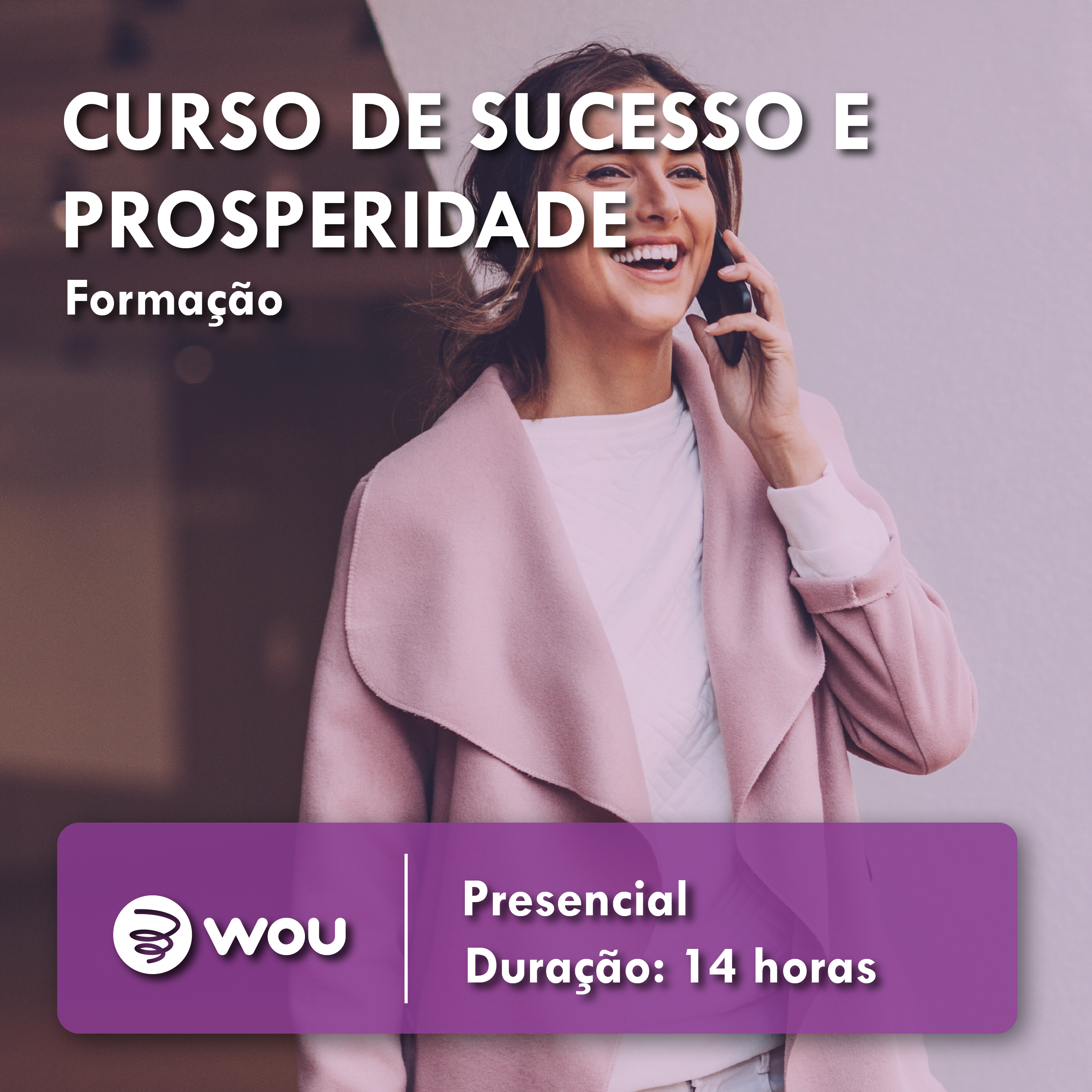 Success and Prosperity Course in Porto