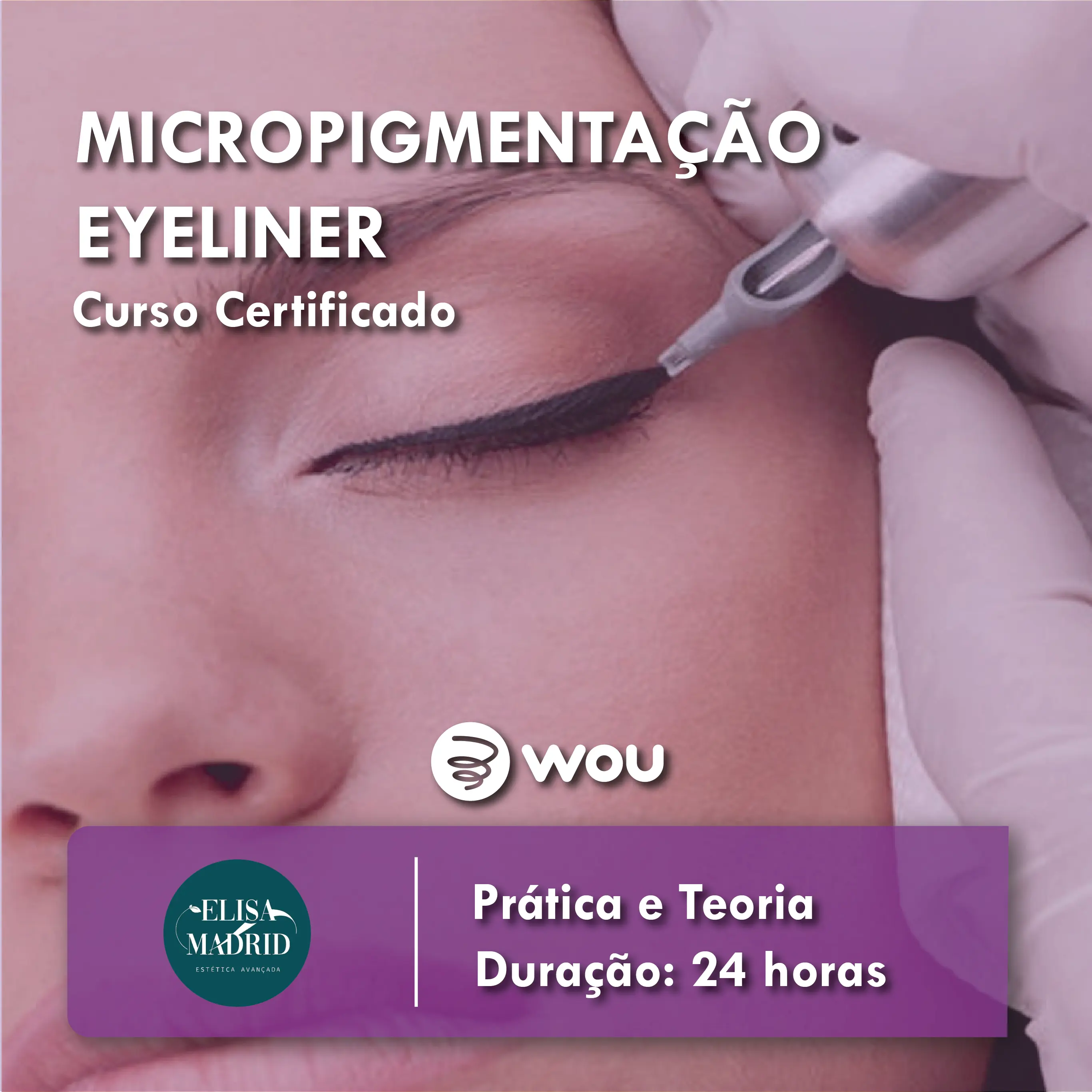 Curso de Micropigmentação Eyeliner em Faro