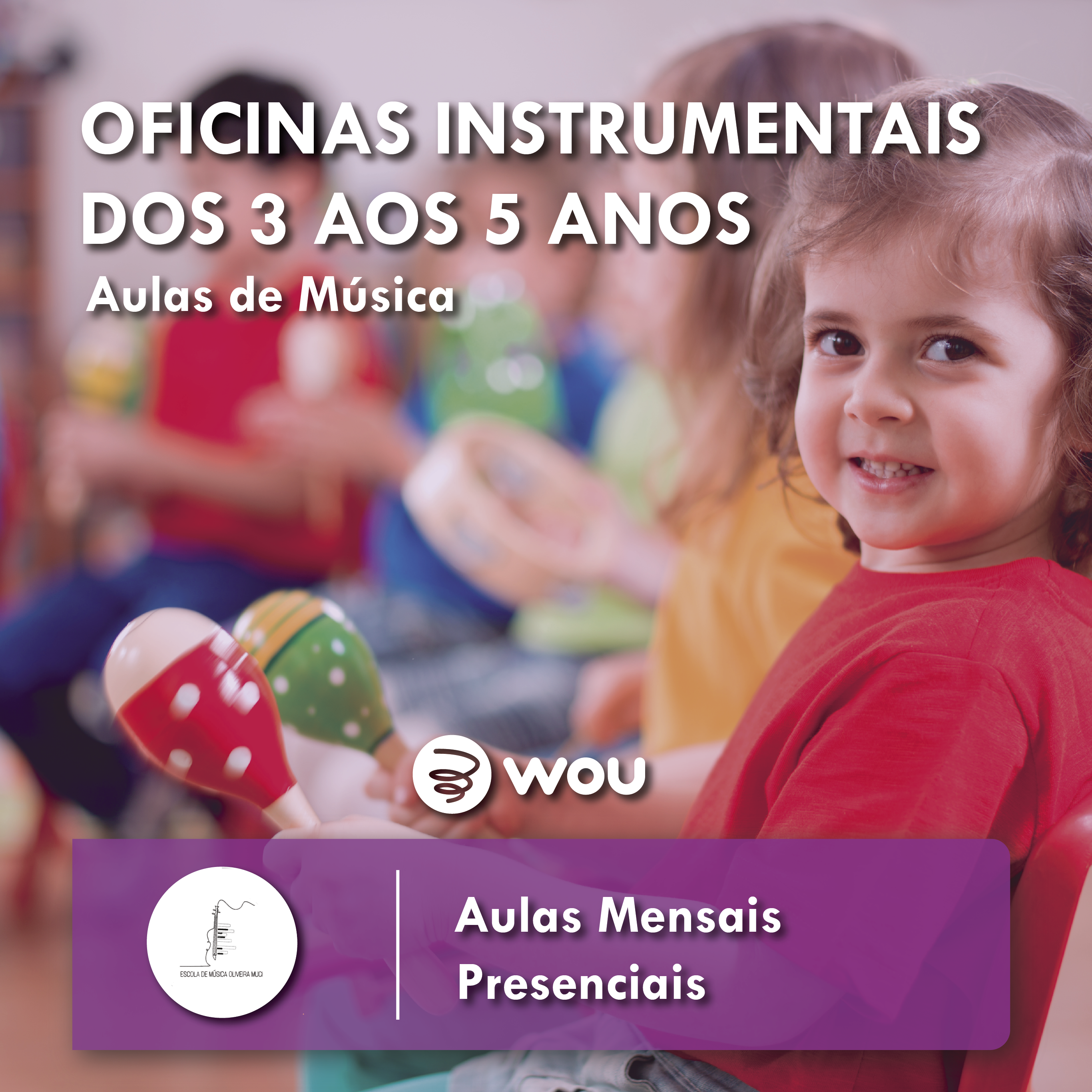 Instrumental Workshops for Children aged 3 to 5 in Ovar