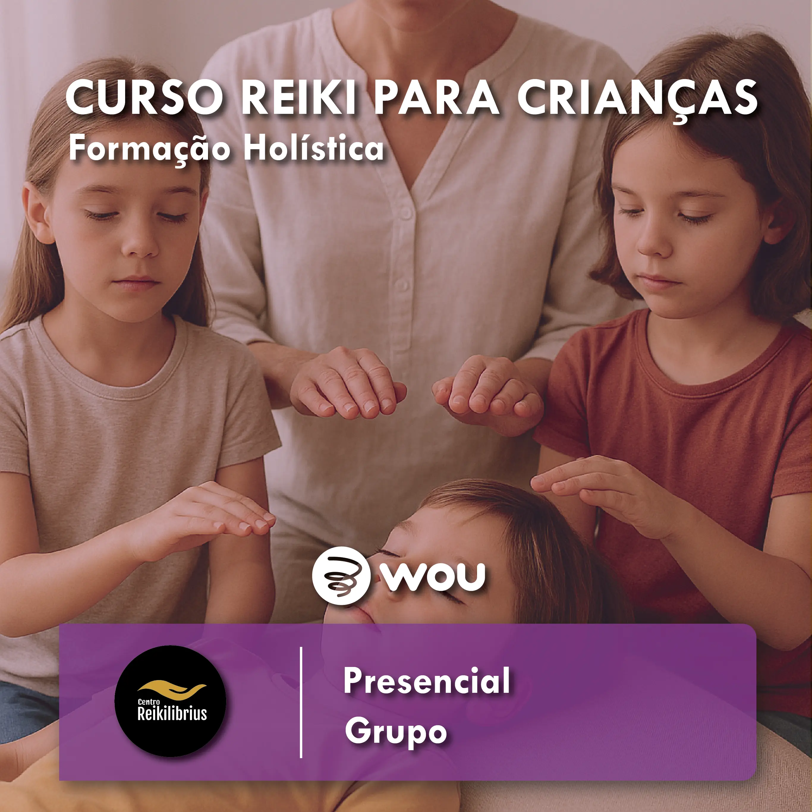 Curso de Reiki para Crianças em Aveiro 