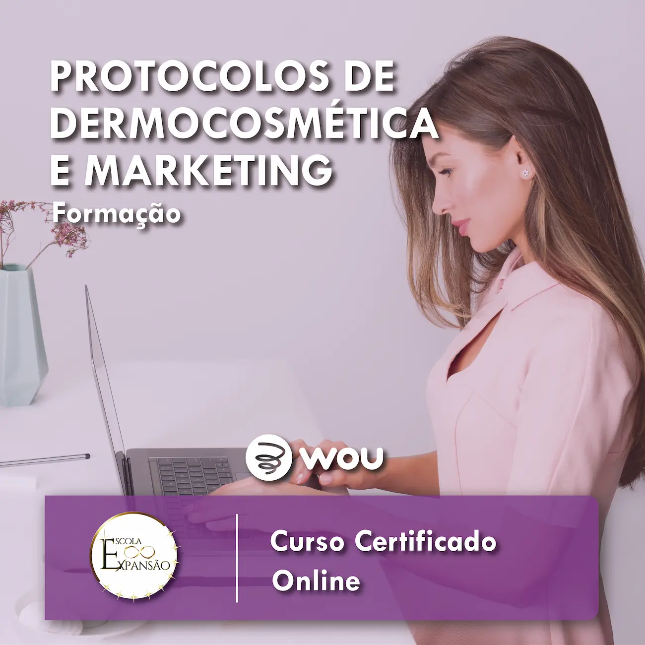 Dermocosmetics and Marketing Protocols Course (Online)