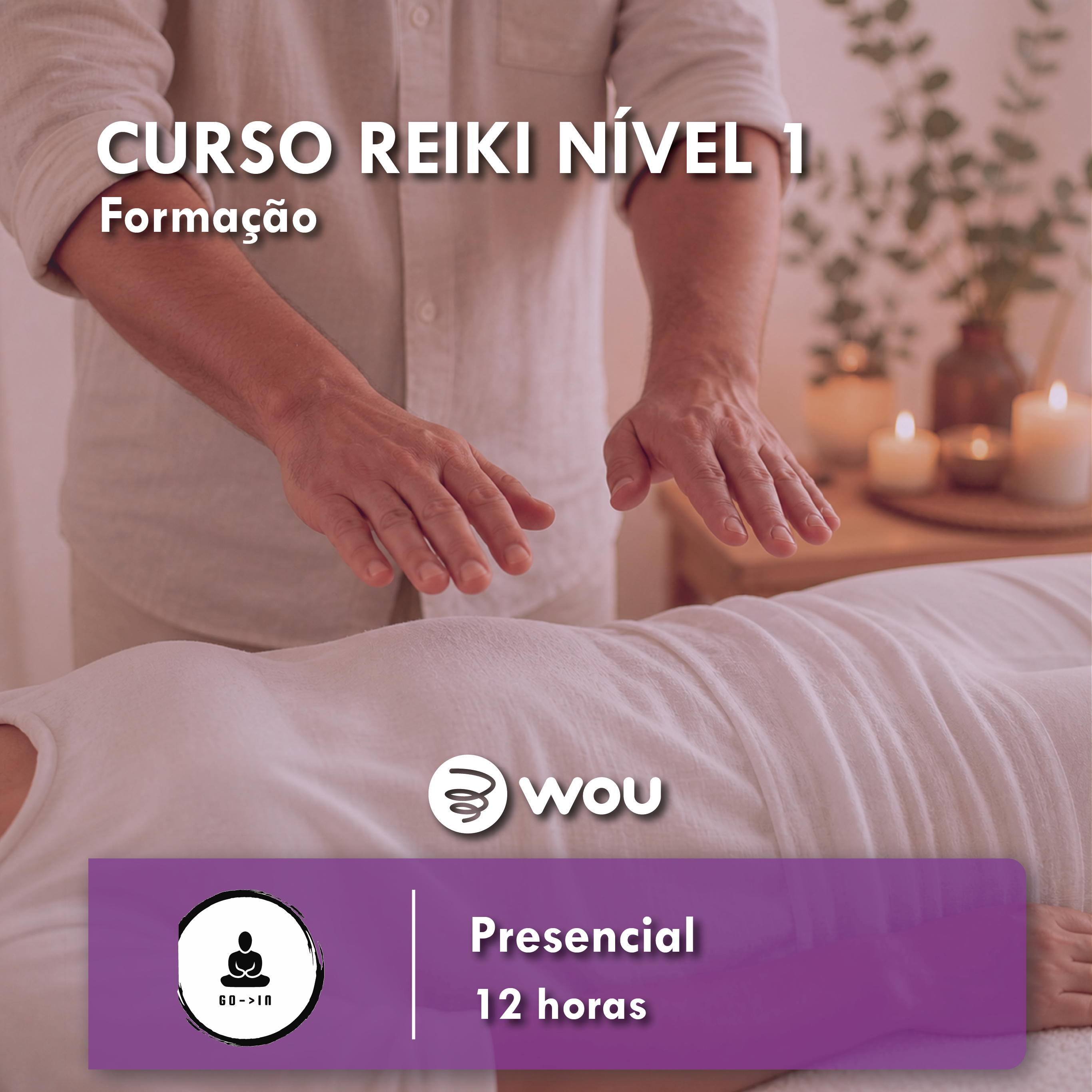 Curso de Reiki Nível 1 em Gondomar