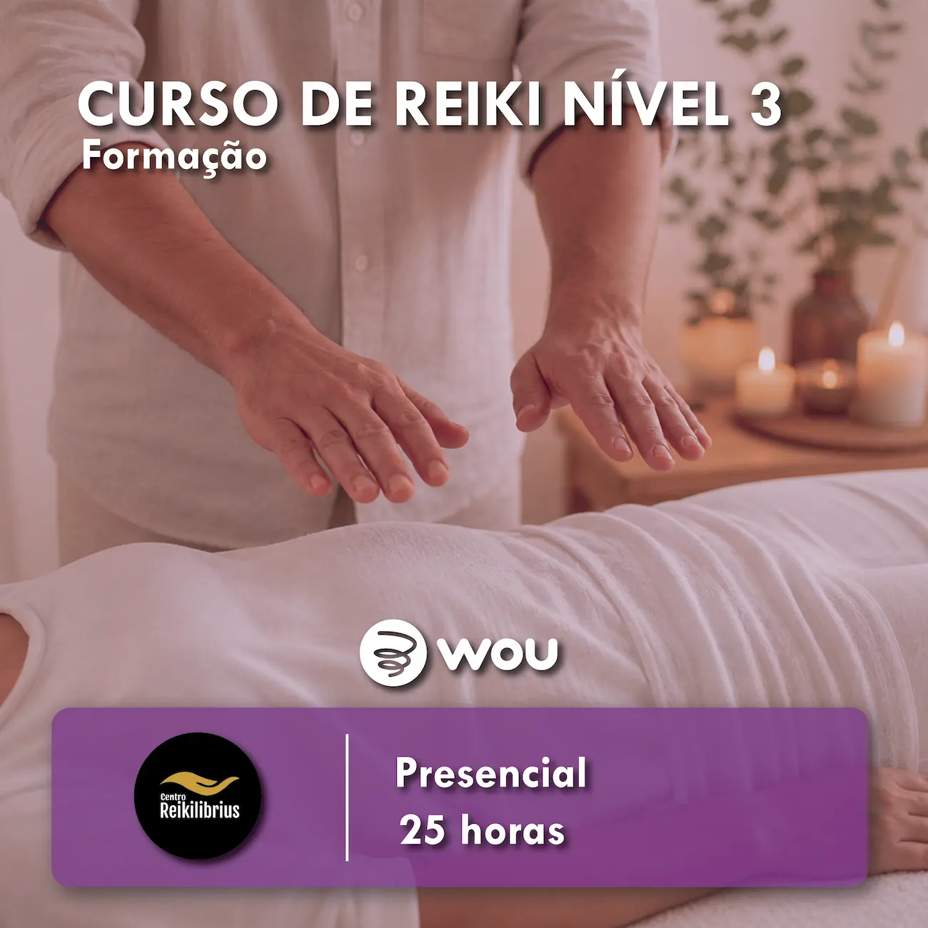 Curso de Reiki Nível 3 em Aveiro